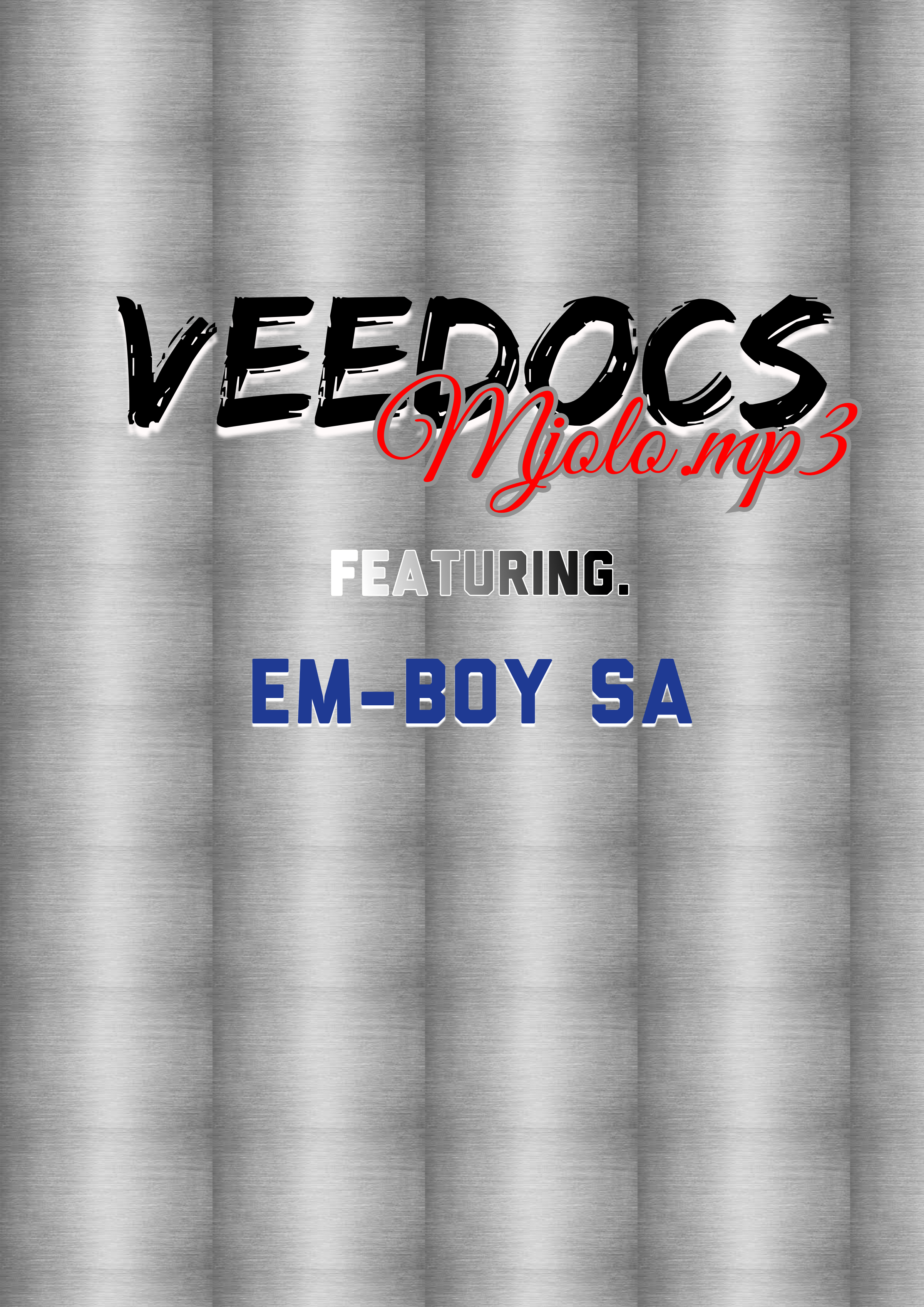 Veedocs - Mjolo Featuring Em-boy sa