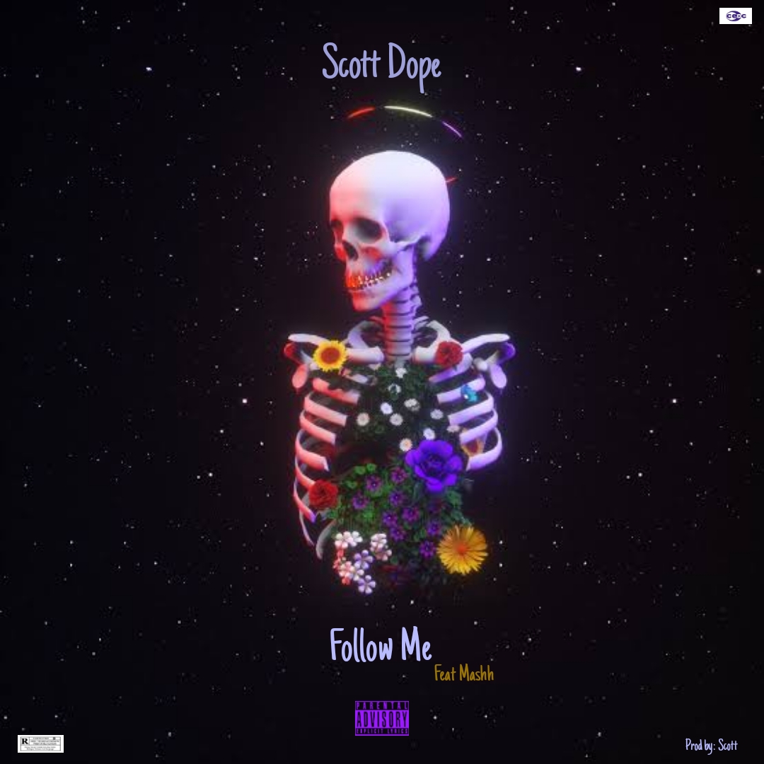 Scott Dope - Follow Me Featuring Mashh