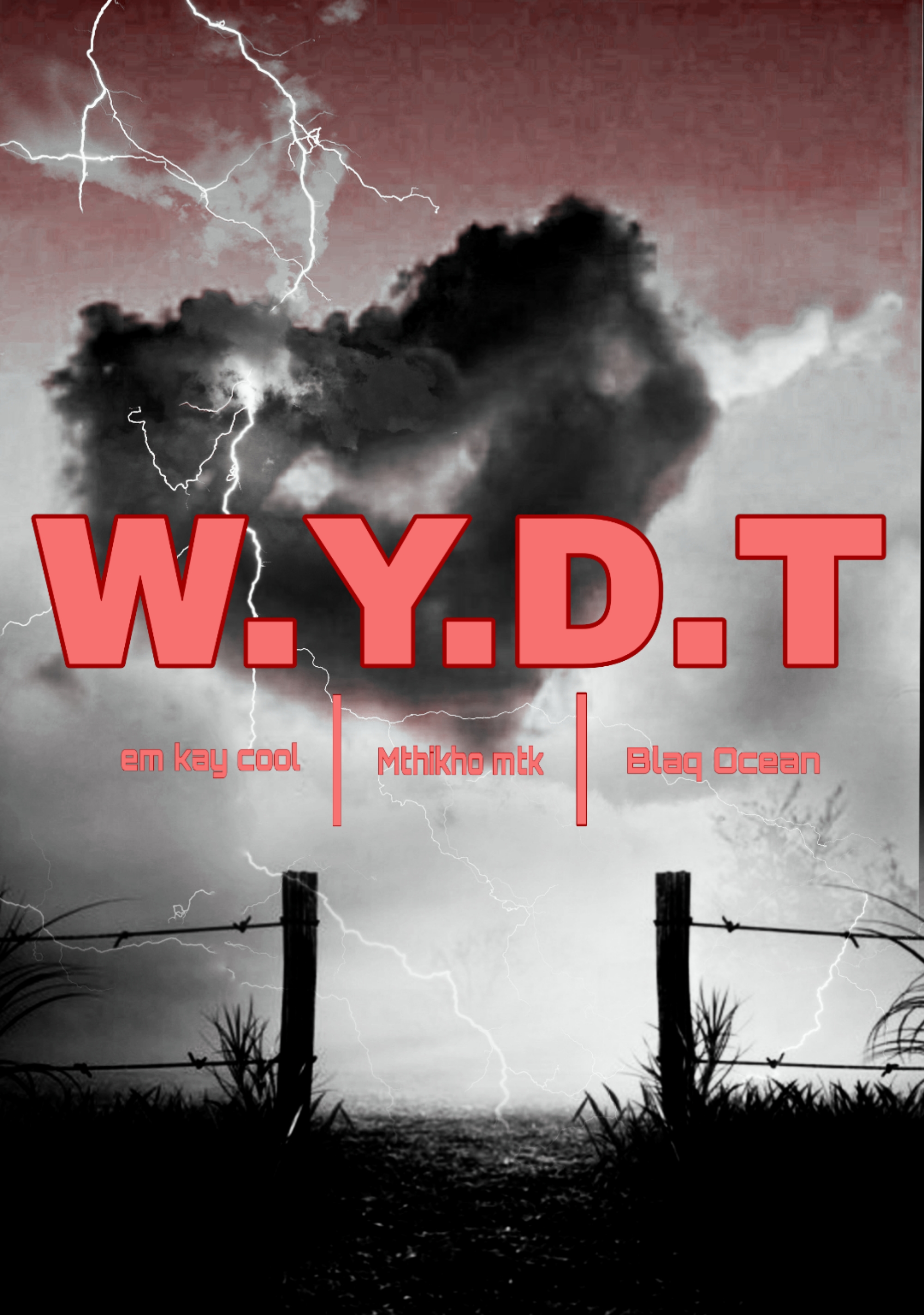 Em kay cool - WYDT Featuring Mthikho mtk & Blaq Ocean