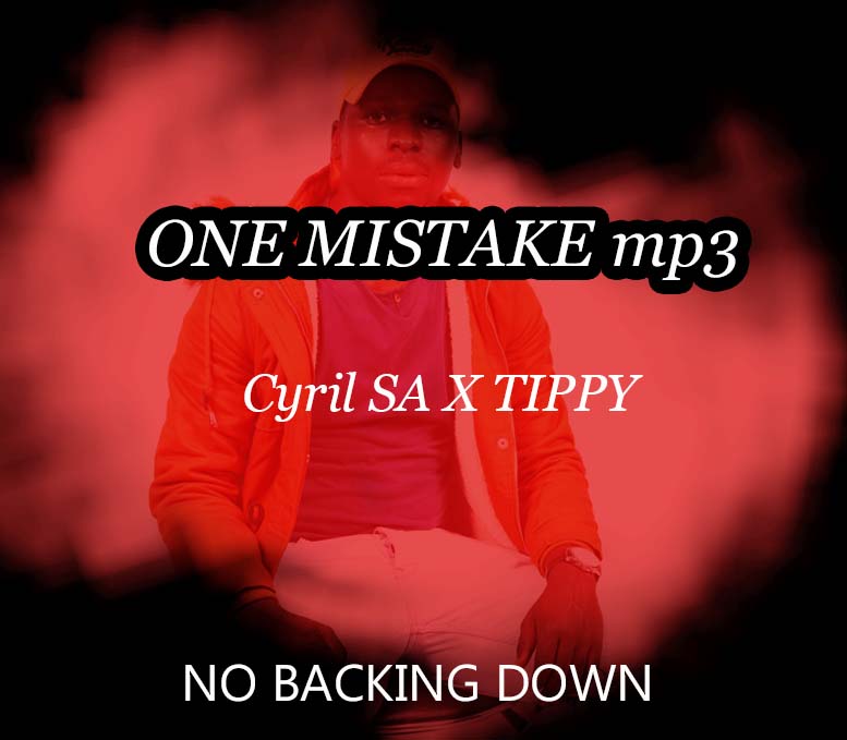Cyril SA - One mistake Featuring tippy