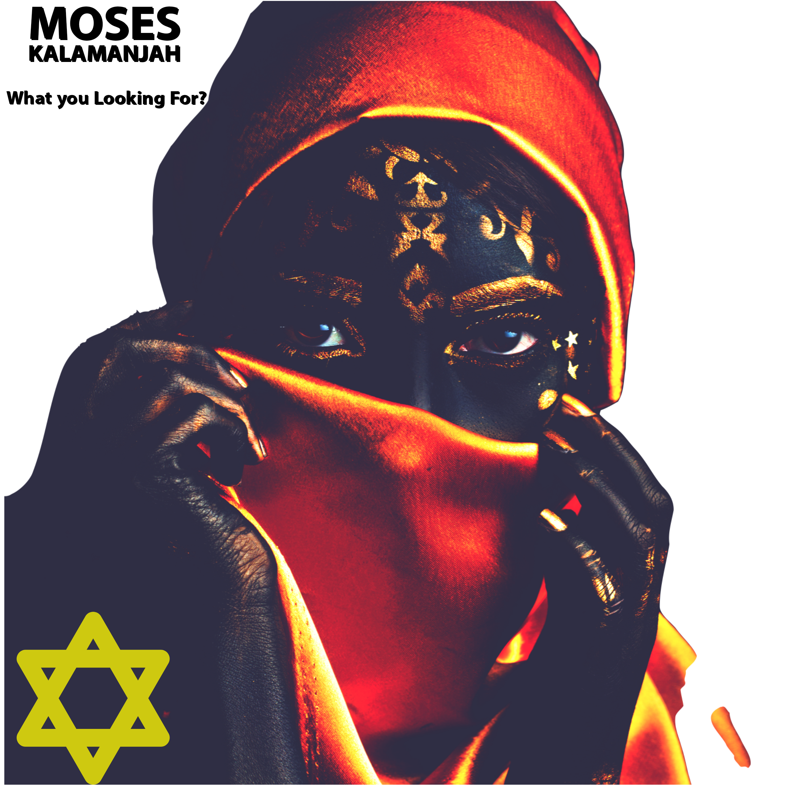 Moses Kalamanjah - What you Looking For?