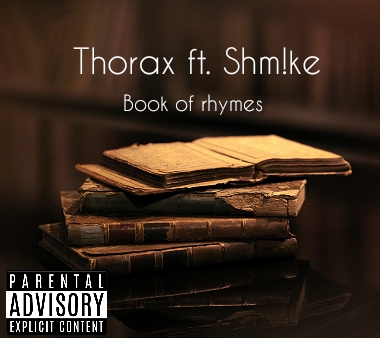 Thorax - Book of rhymes Featuring Shmike