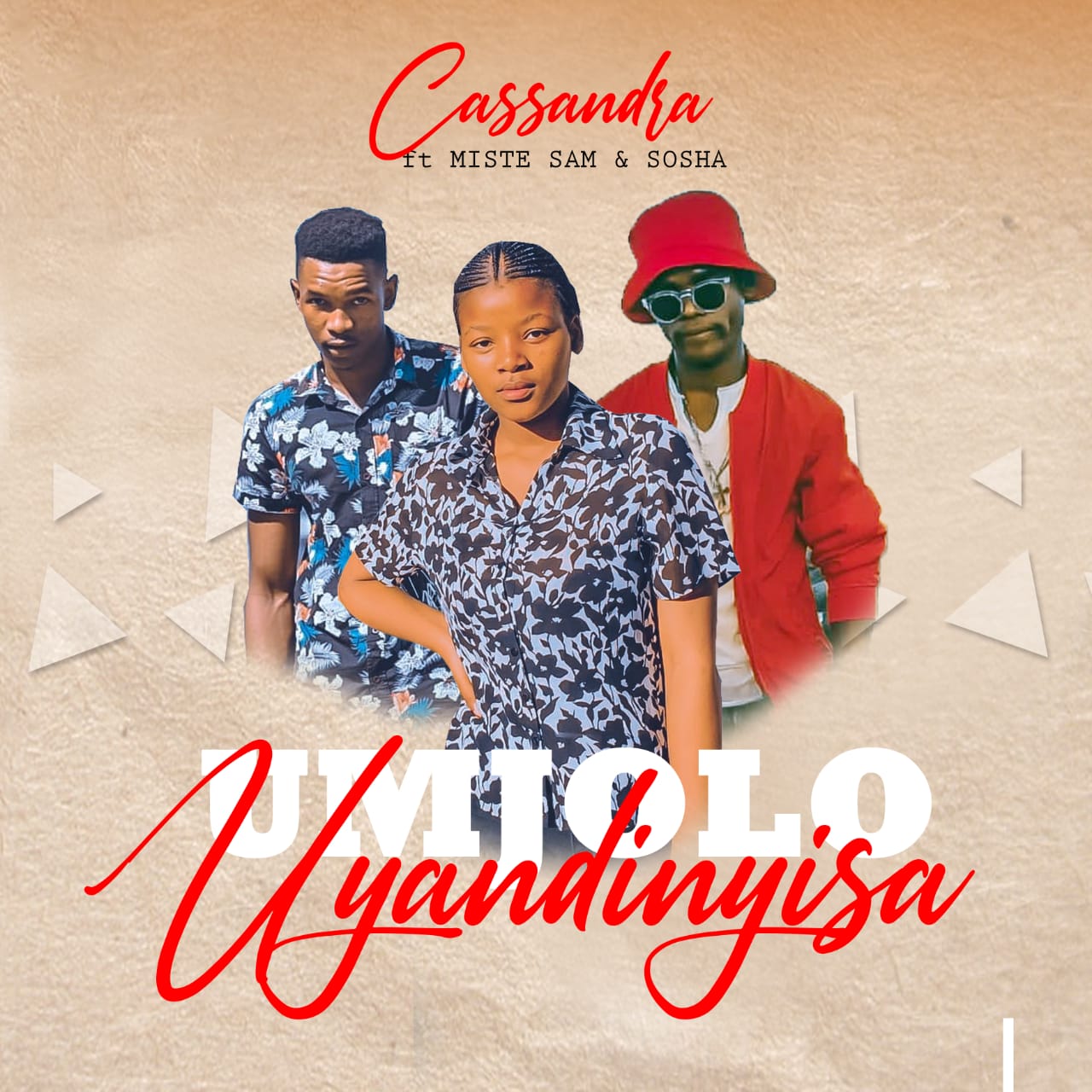 Cassandra - Umjolo uyandinyisa Featuring Miste Sam & Shosha