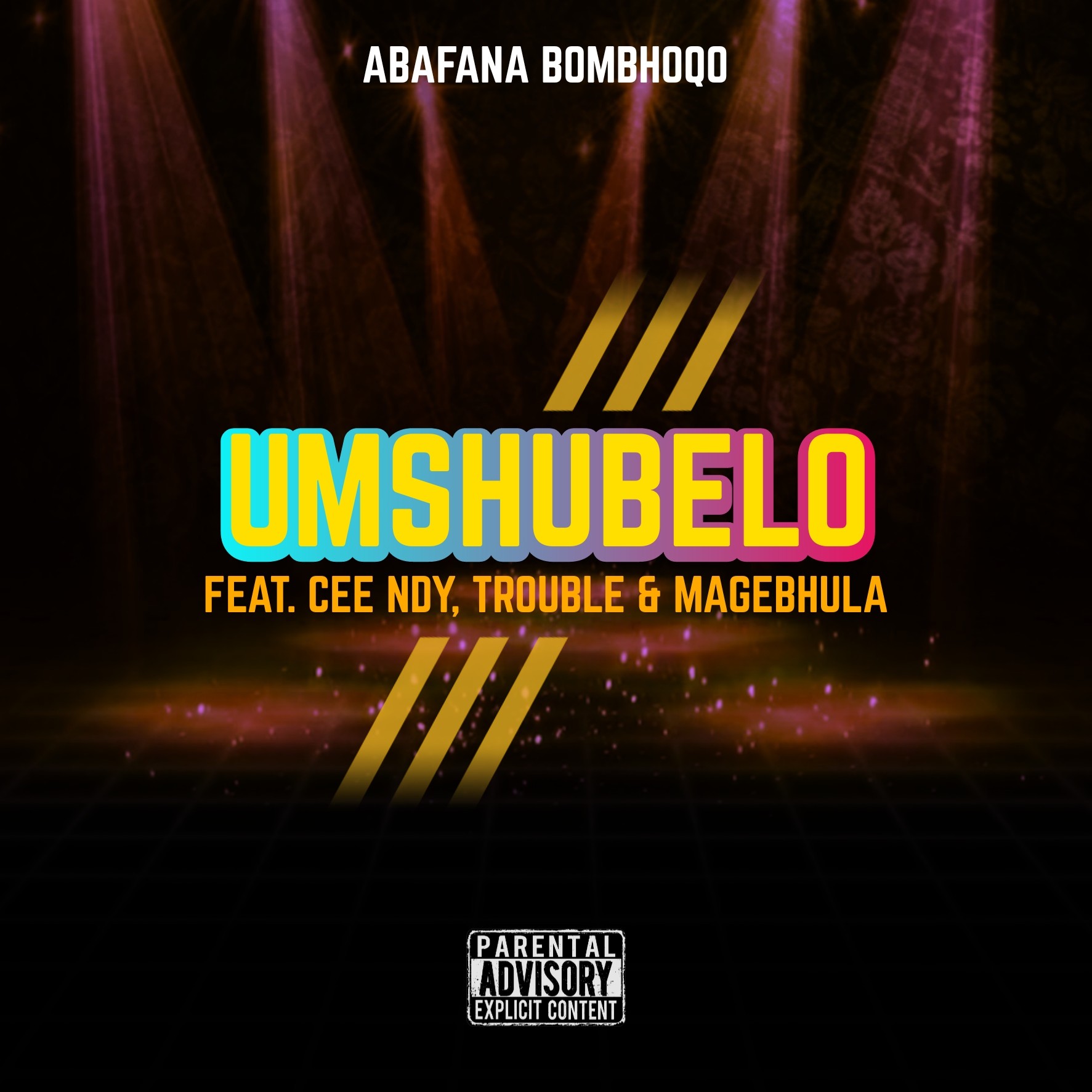 Abafana Bombhoqo - Umshubelo Featuring Cee NDY, Trouble & Magebhula