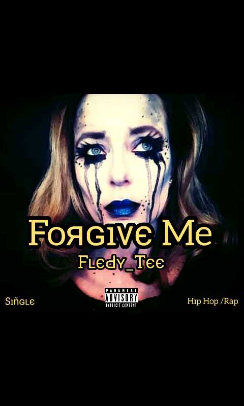 Fledy_Tee - Forgive Me album artwork