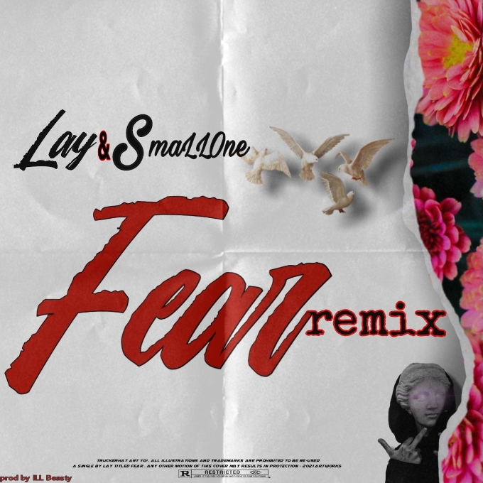 Lay - Fear (r e m i x) Featuring SmaLLOne