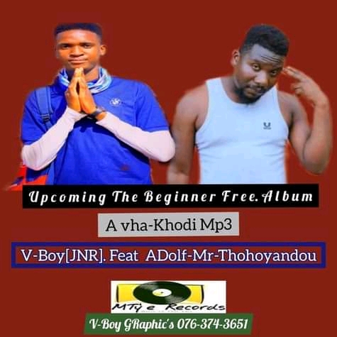 V-Boy - A vha-Khodi Featuring ADolf-Mr-Thohoyabdou