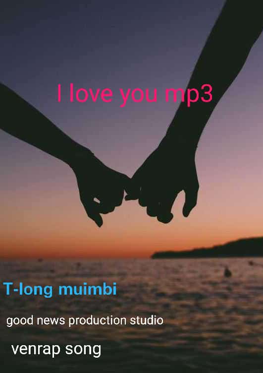 Goodnews present - I love you mp3 Featuring By TLong Kingston album artwork