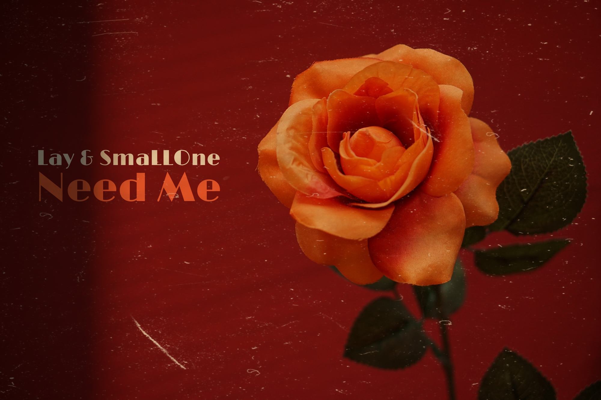 Lay & SmaLLOne - Need Me