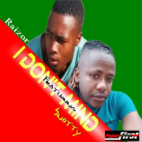 Snotty - I Don't Mind Featuring Raizor