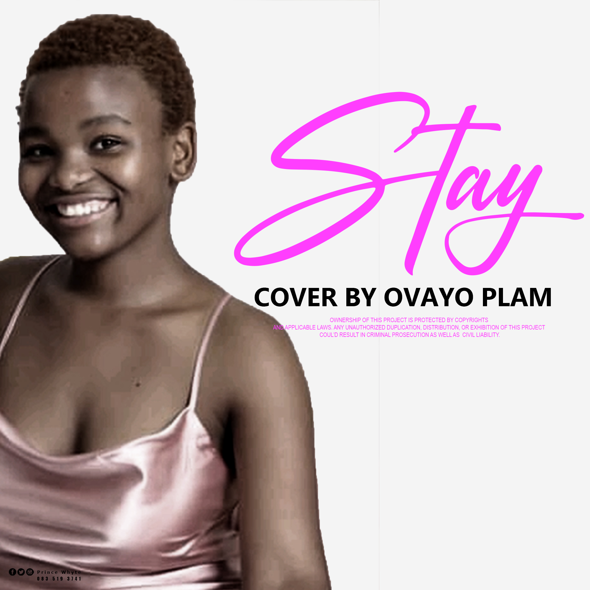 Ovayo Plam - Stay Cover Featuring Rihanna