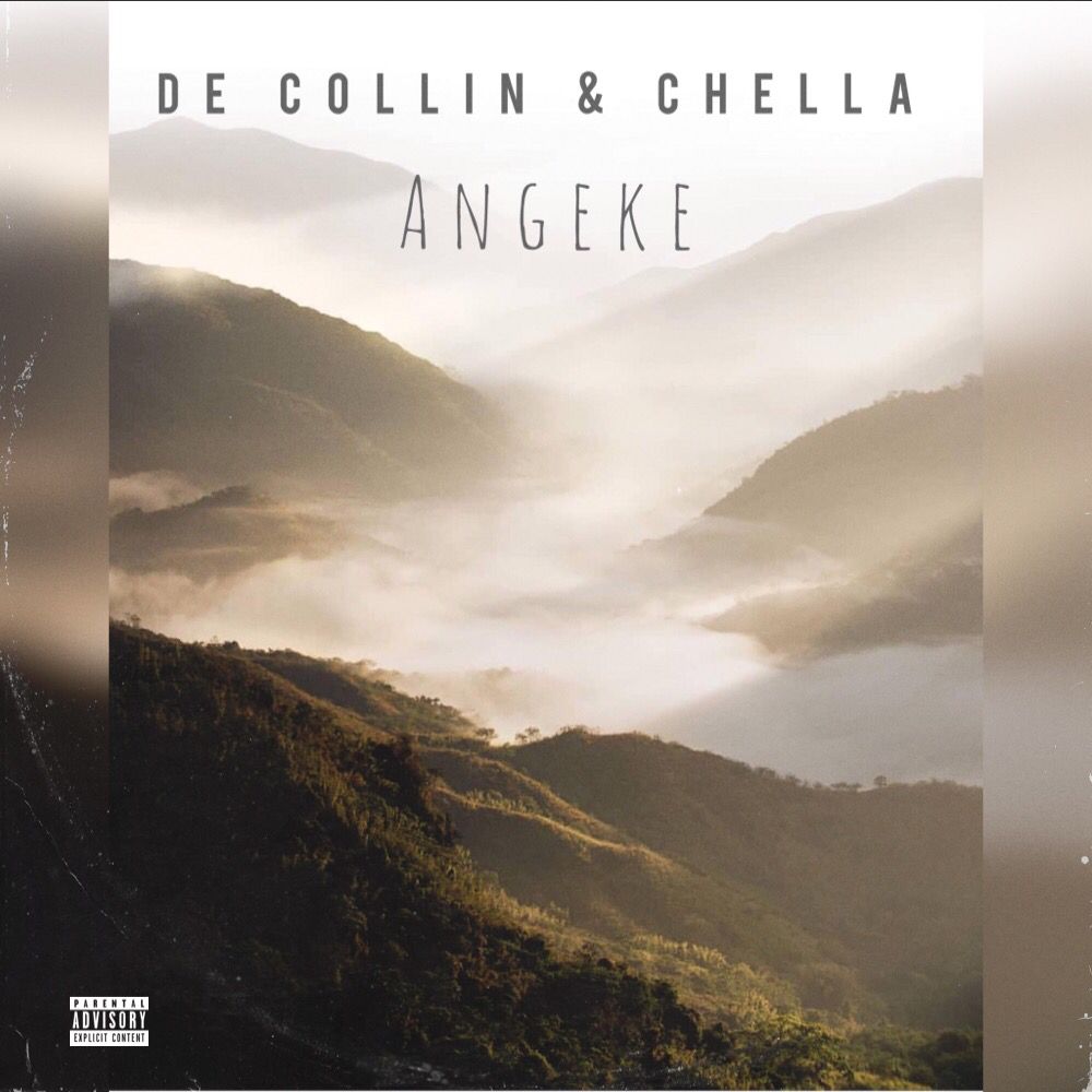 De Collin - Angekhe Featuring Chella
