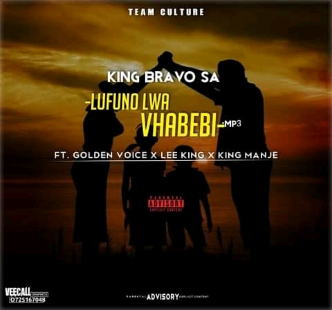 King Bravo - lufuno lwa vhabebi Featuring Lee King x golden voice x King manje