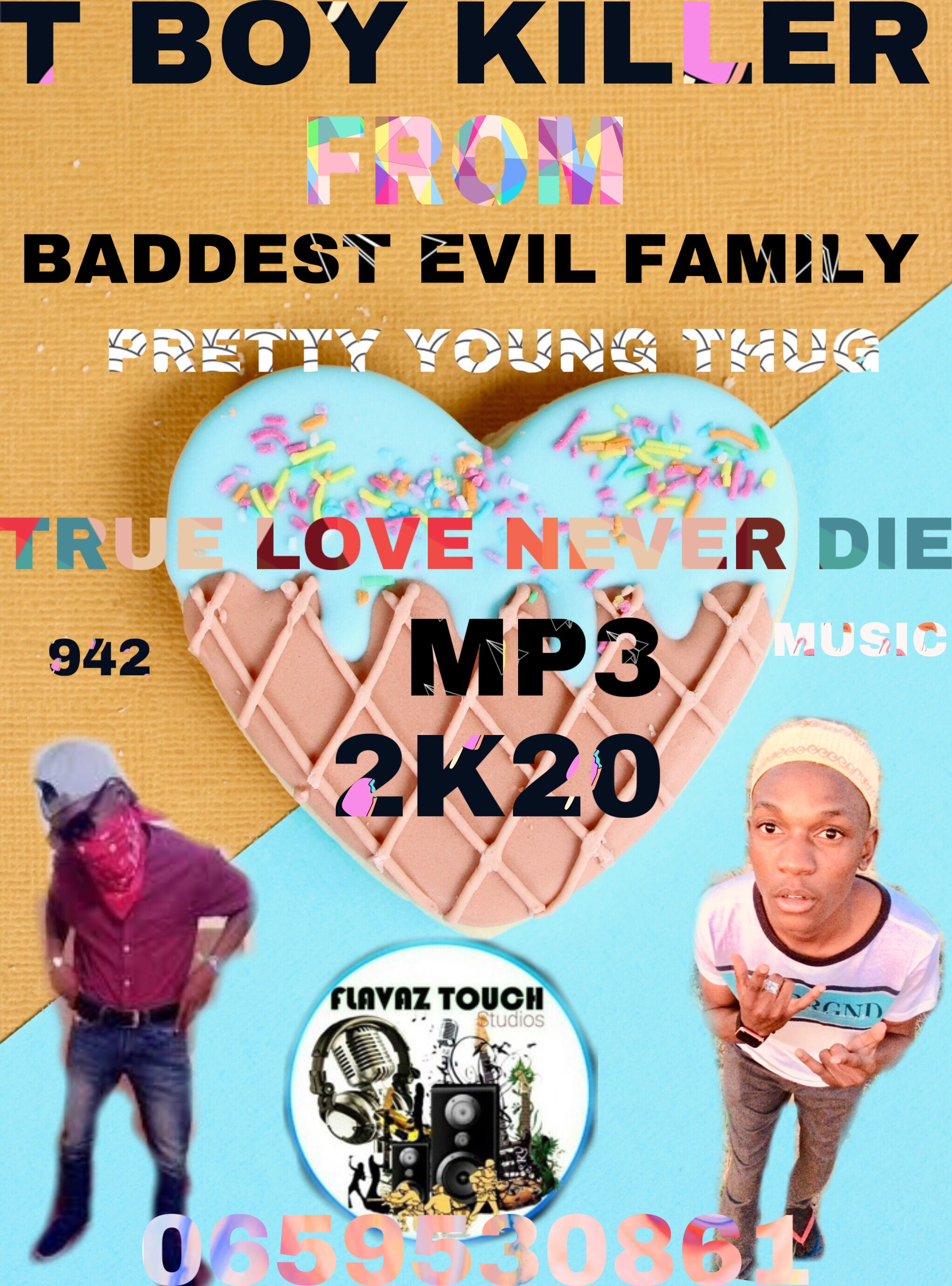 T BOY KILLER - TRUE LOVE NEVER DIE