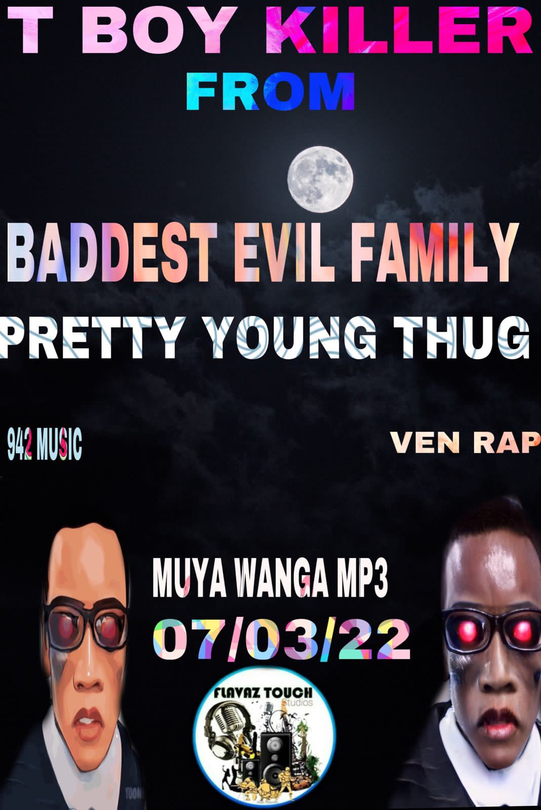 T BOY KILLER - MUYA WANGA