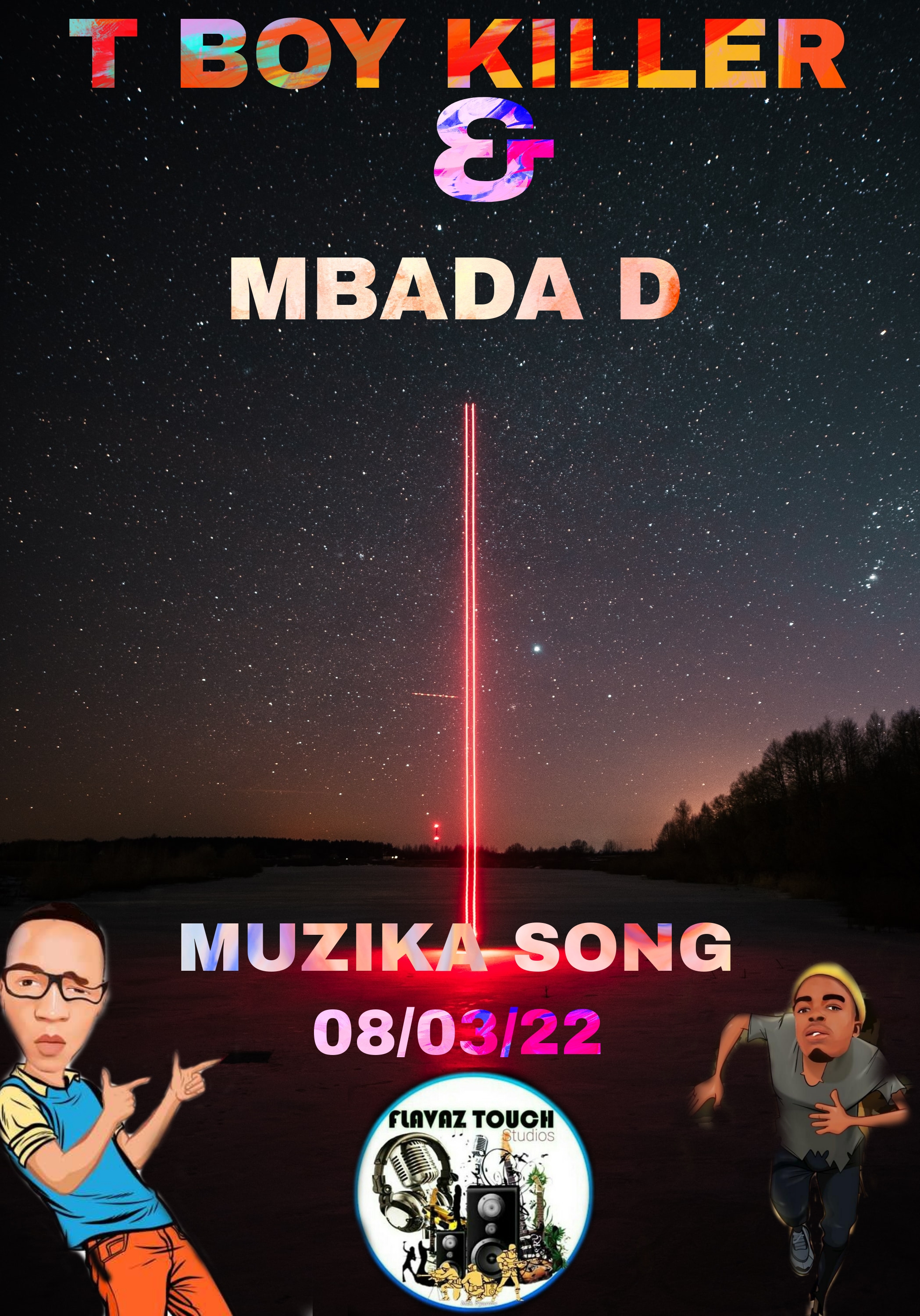T BOY KILLER - MUZIKA Featuring MBADA D