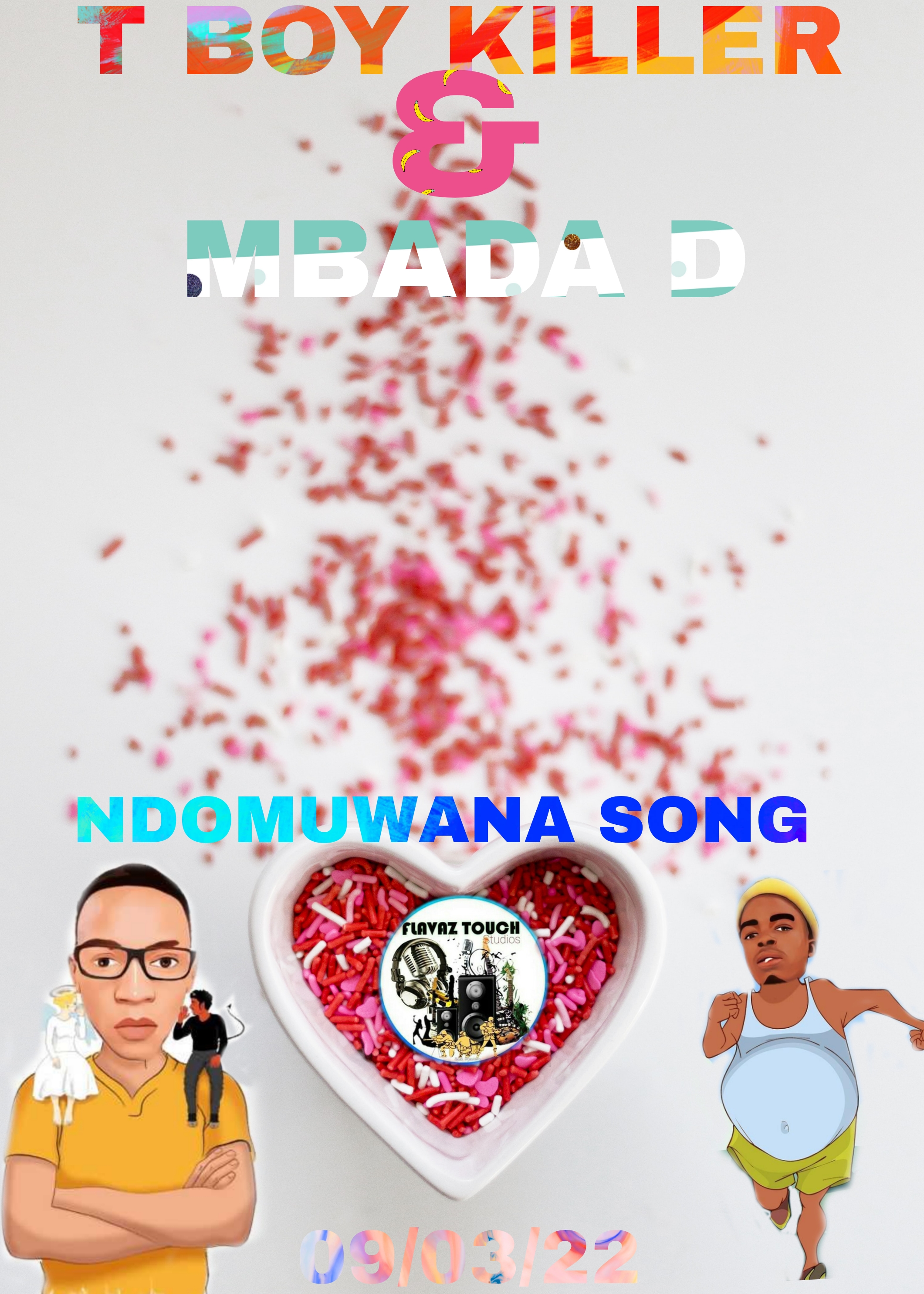 T BOY KILLER - NDOMUWANA Featuring MBADA D