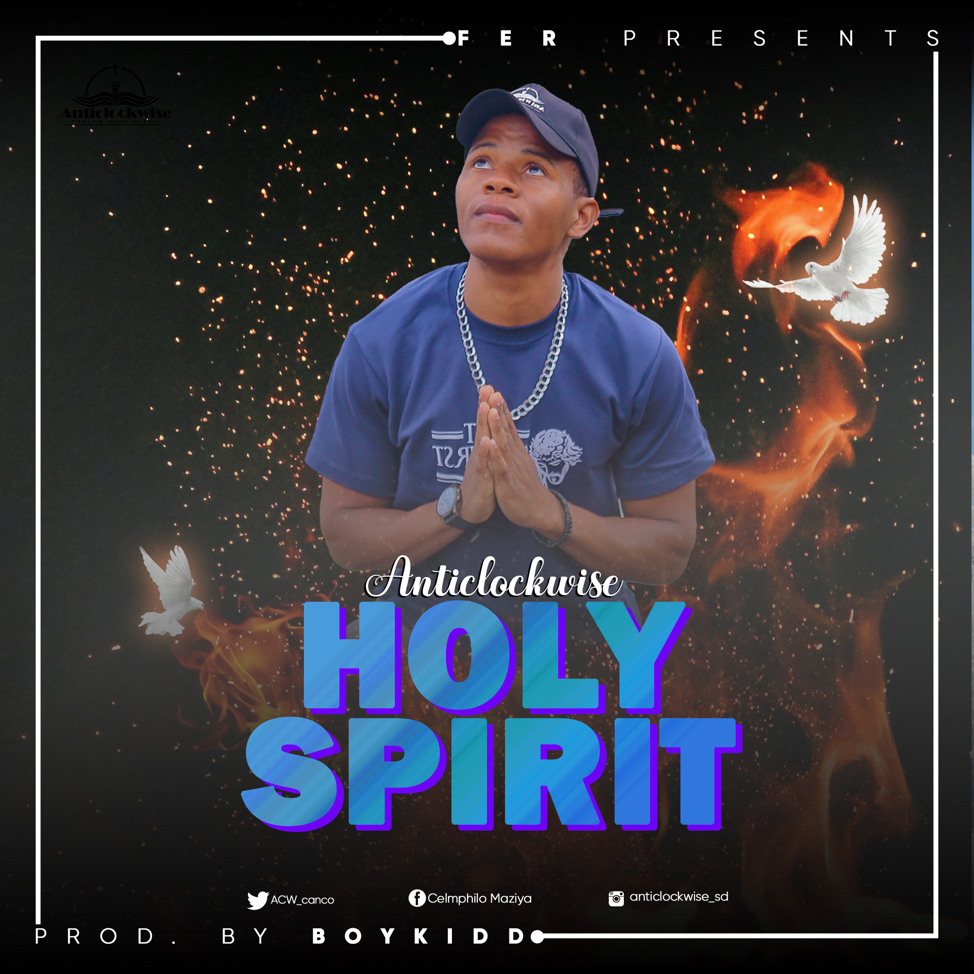 AntiClokWizZ - Holy Spirit