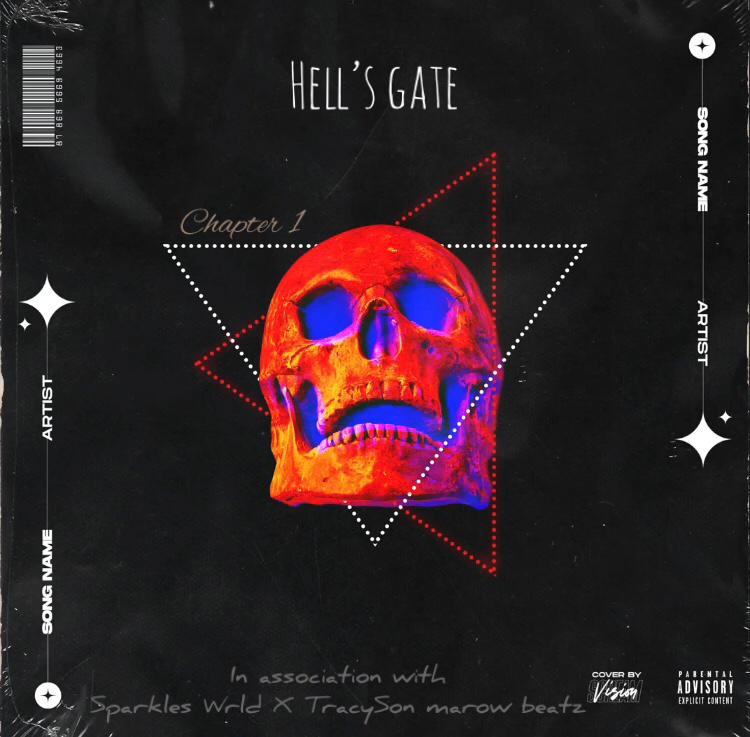 Sparkles Wrld & Tracyson Marow Beatz - Hell's Gate (Instrumentals)