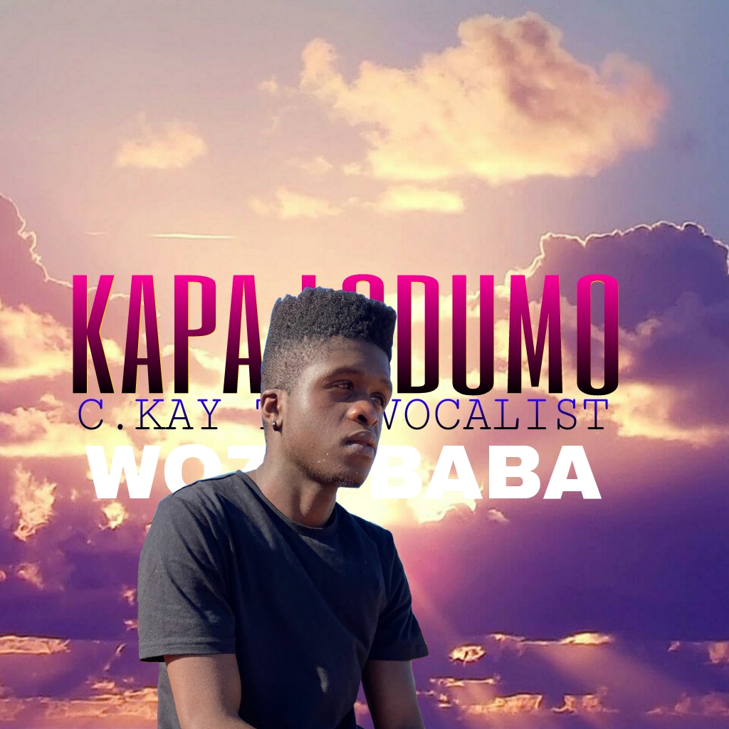 C Kay Woza baba - Kapa lodumo