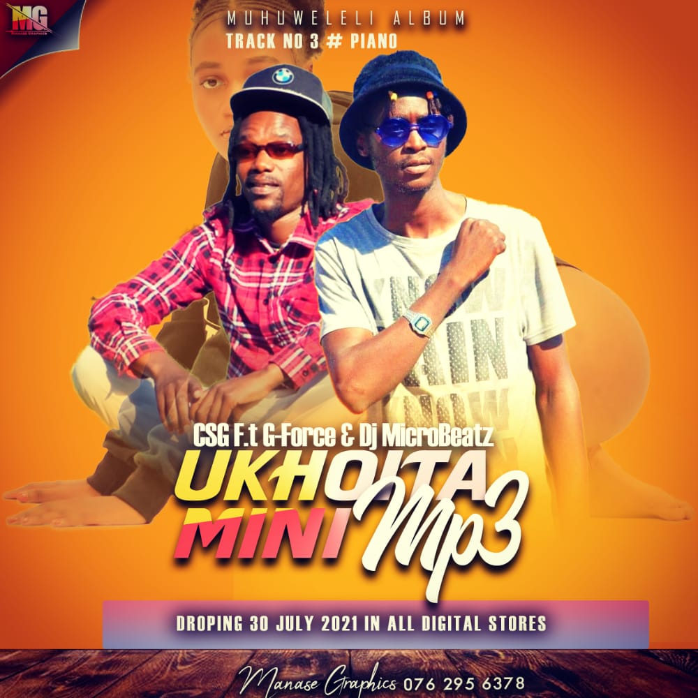 CSG - Ukhoita Mini Featuring G-Force & Dj MicroBeatz album artwork
