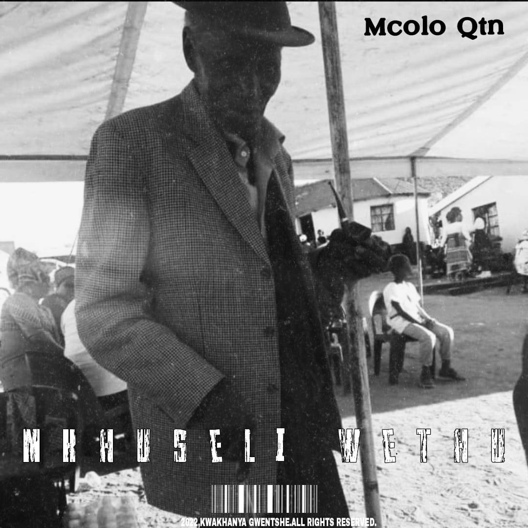 Mcolo Qtn - Mkhuseli wethu album artwork
