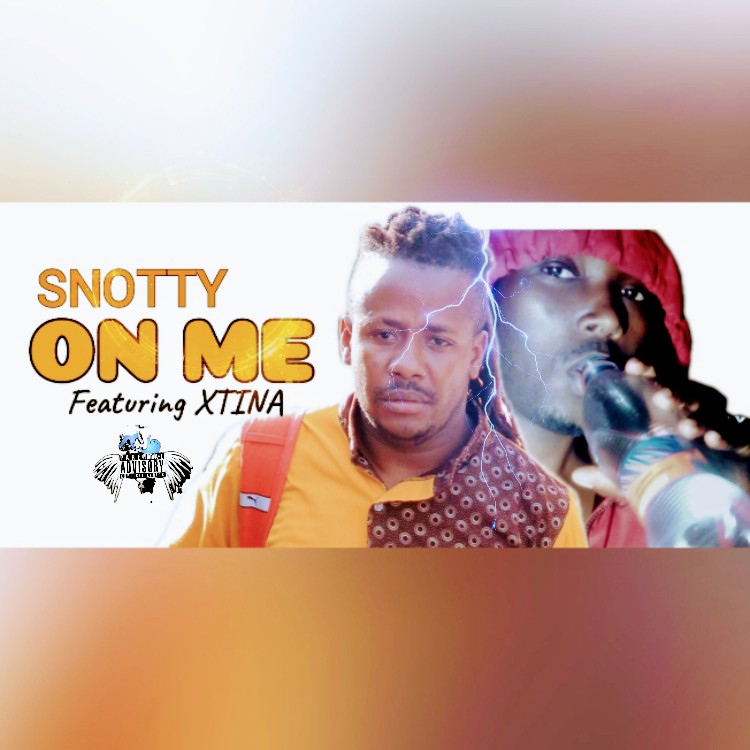 Snotty - On Me (Prod by Mj Rec) Featuring Xtina