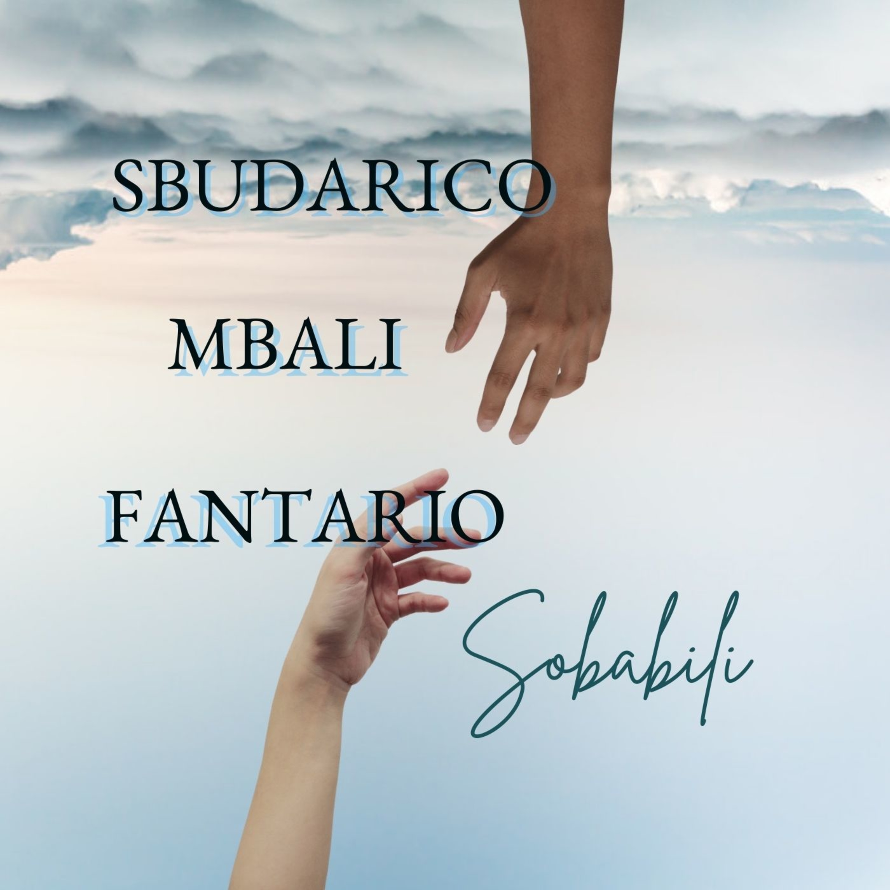 Sbudarico - Sobabili Featuring Fantario, mbali