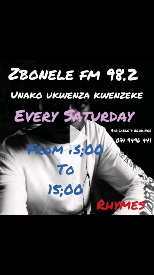 Rhymes - Unako Ukwenza Kwenzeke(Zibonele Fm intro(