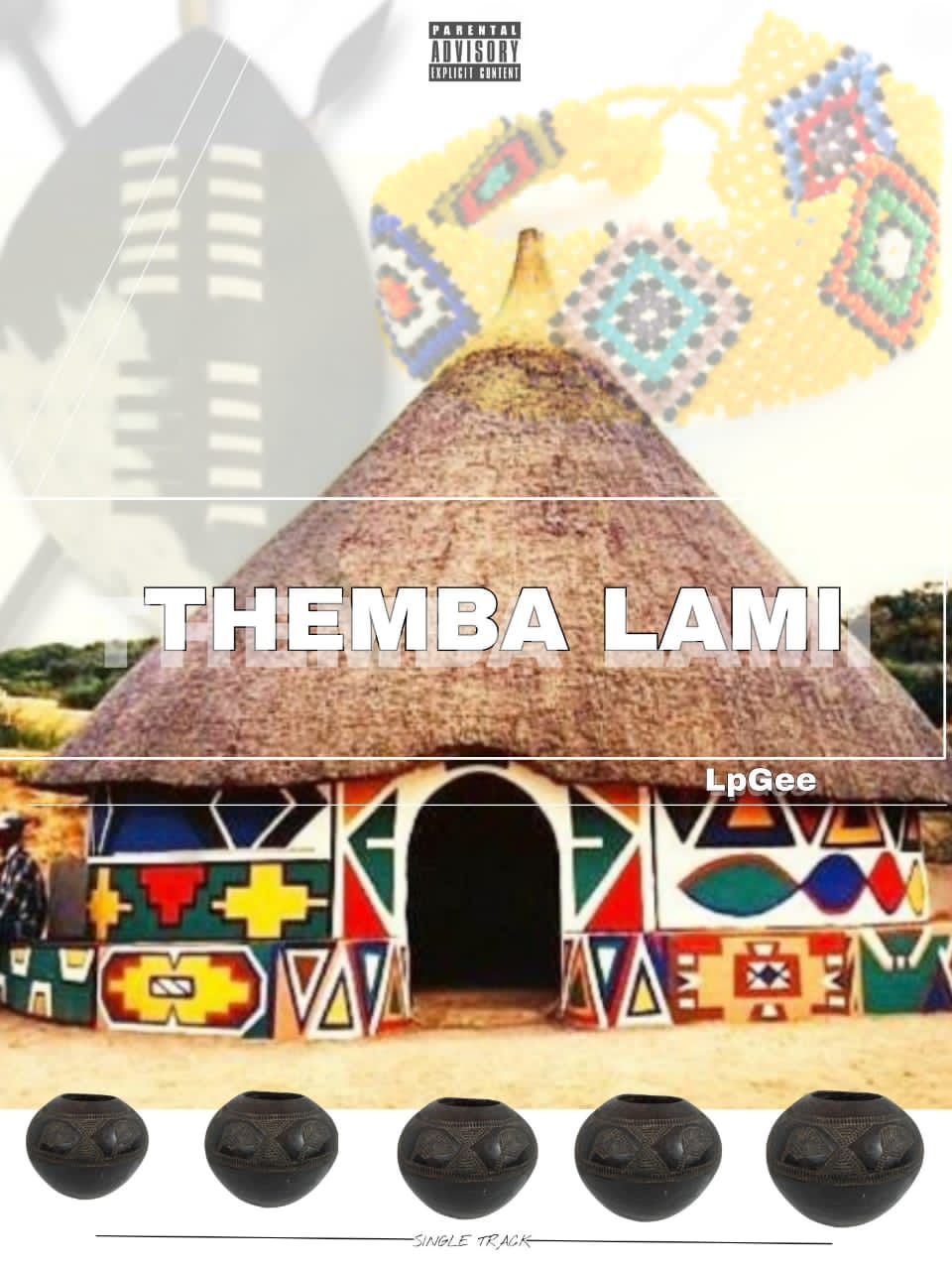 Lp Gee - Themba lami Featuring N/A