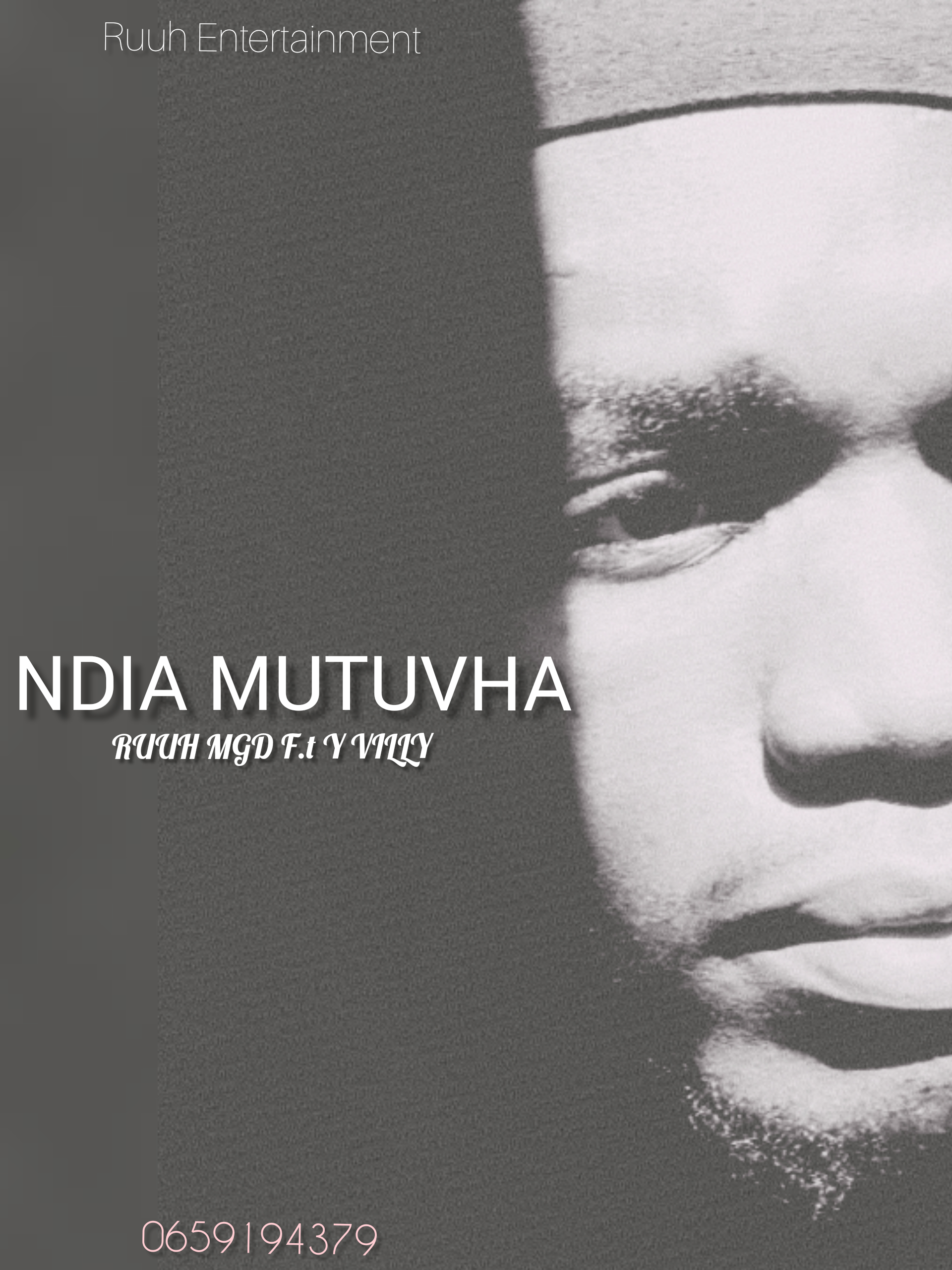 Ruuh MGD - NDIA MUTUVHA Featuring Y villy