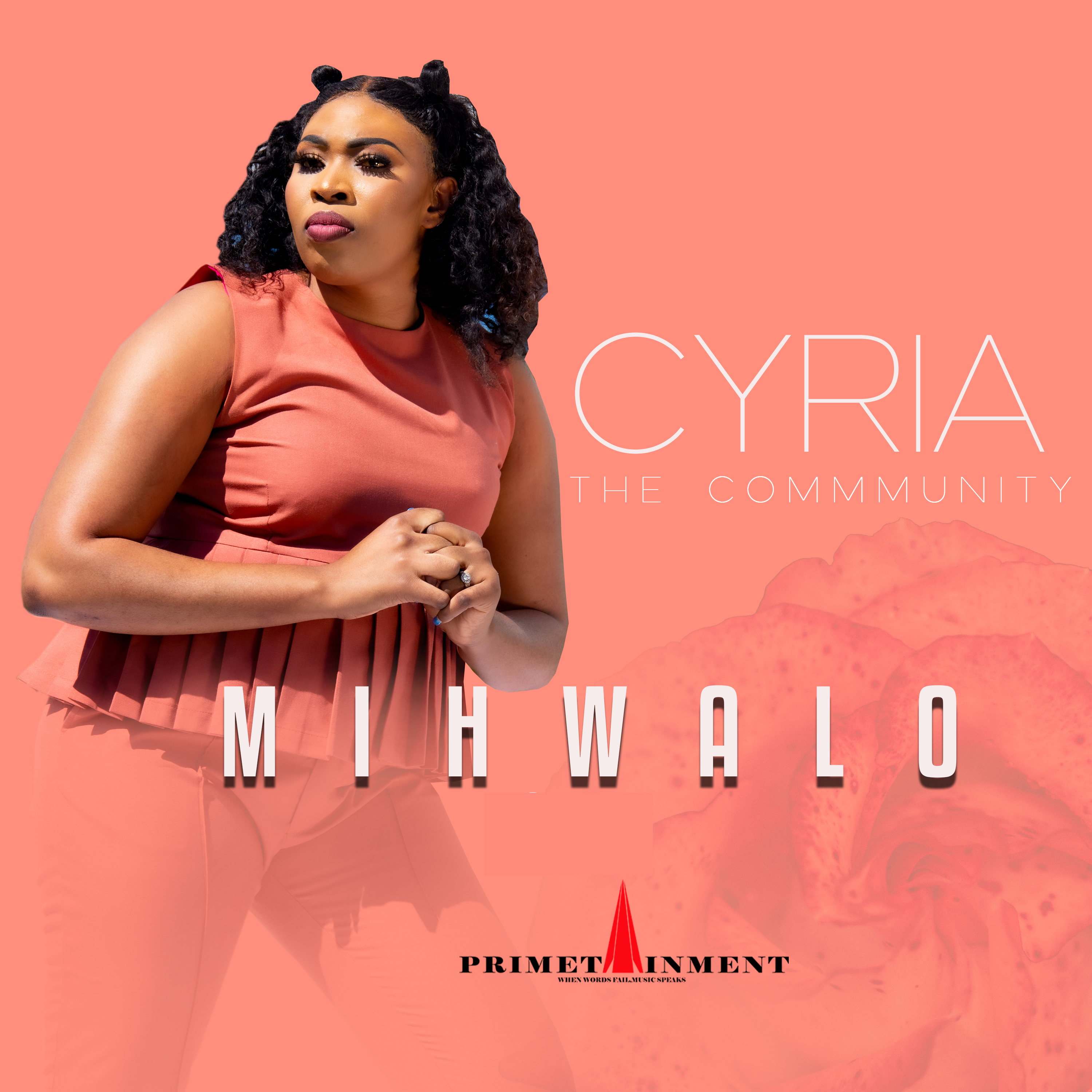 cyria the Community  & primetaiment Crew - Mihwalo Featuring Mash K & DJ Jerry SA