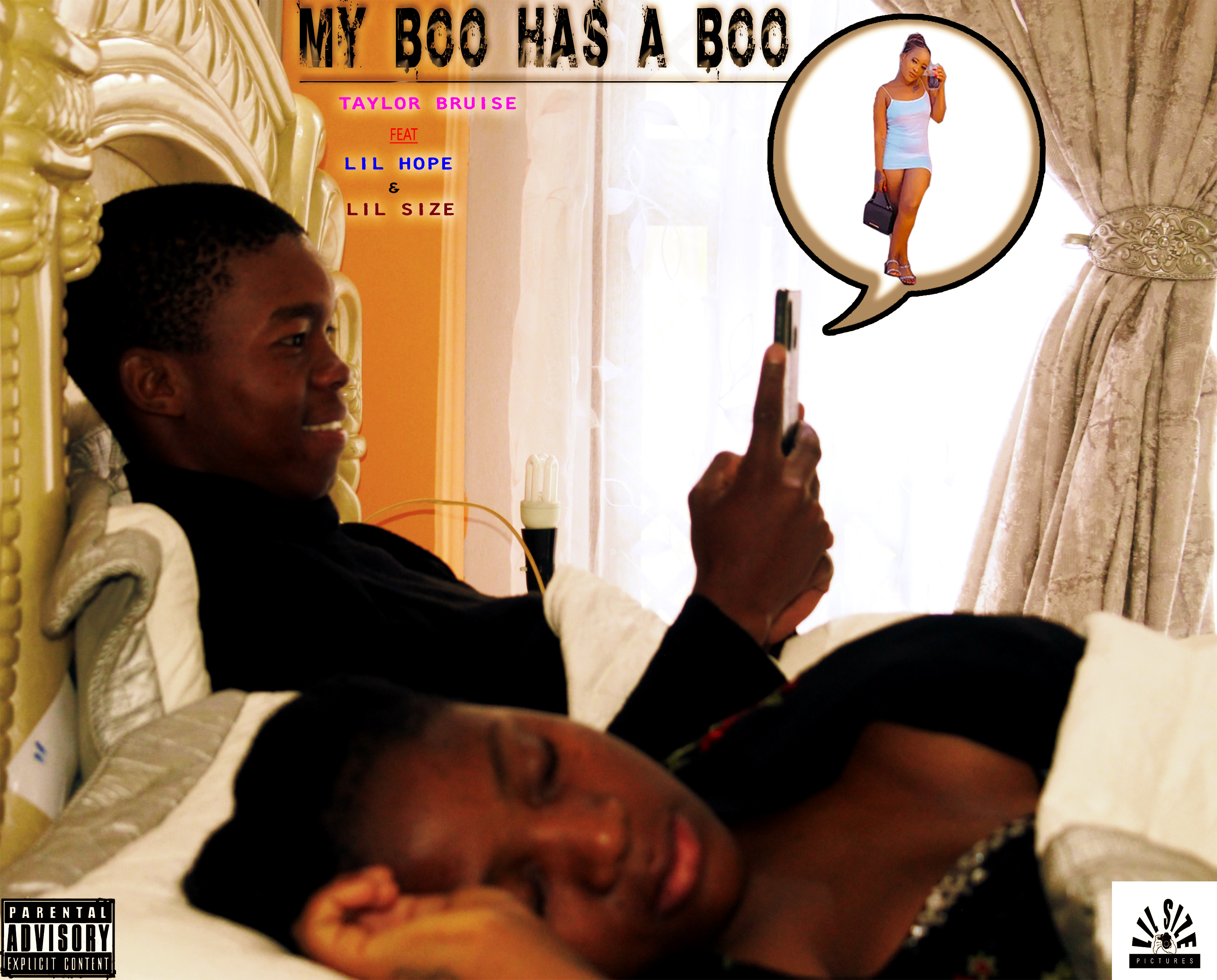 Taylor Bruise - My boo has a boo Featuring Lil Hope and Lil Size