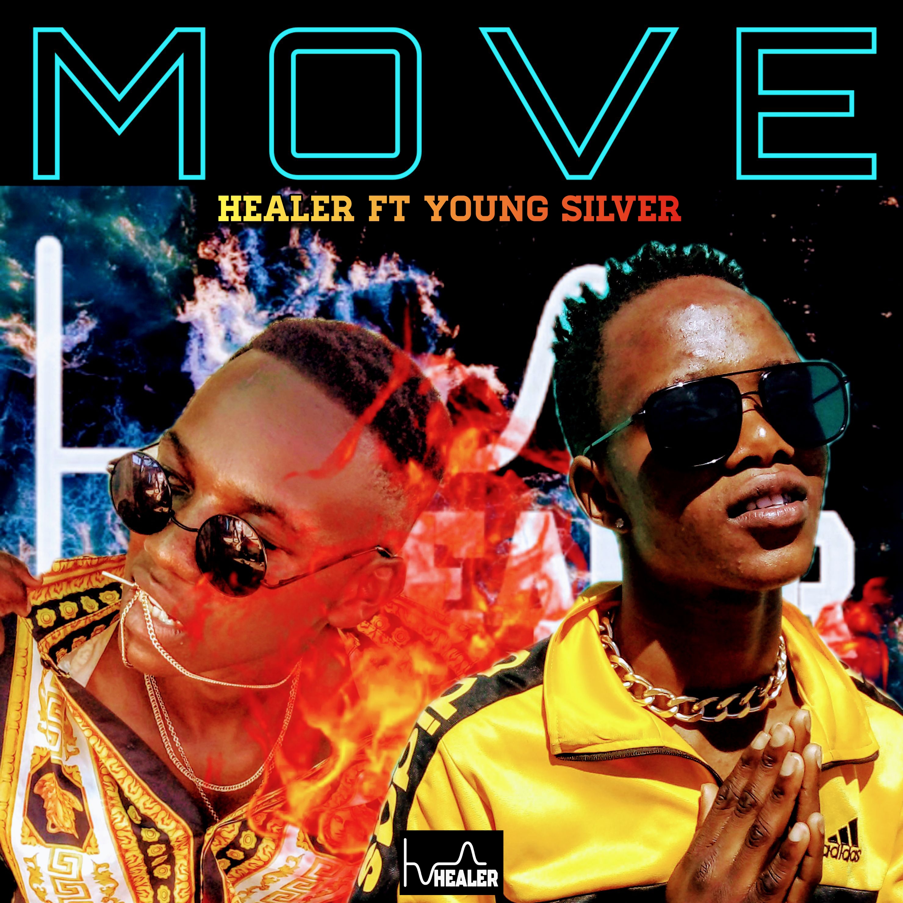 Healer - Move Featuring Young Silver