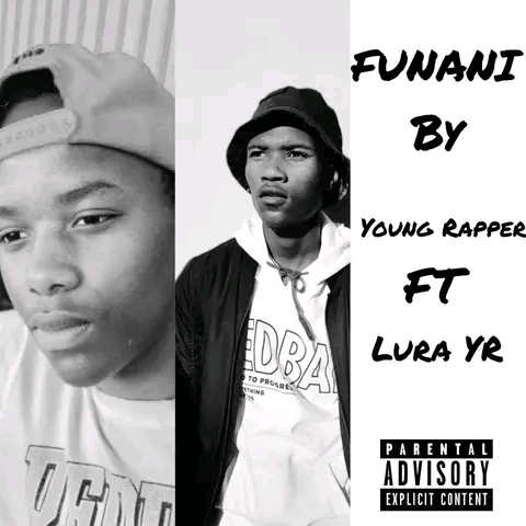 Young Rapper - Funani Featuring Lura Y.R