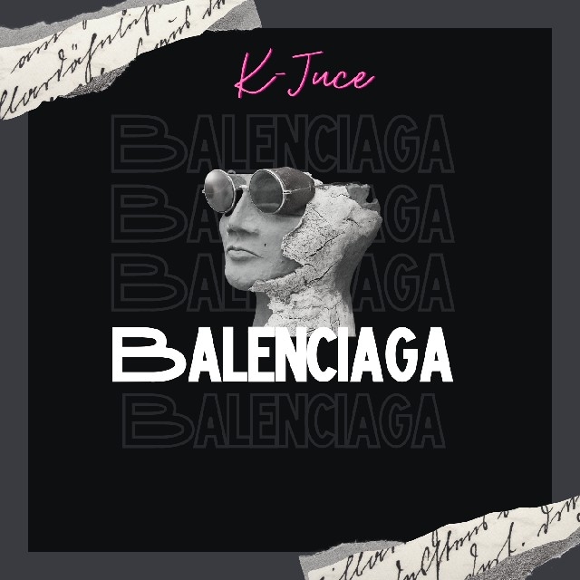 K-JUCE - Balenciaga