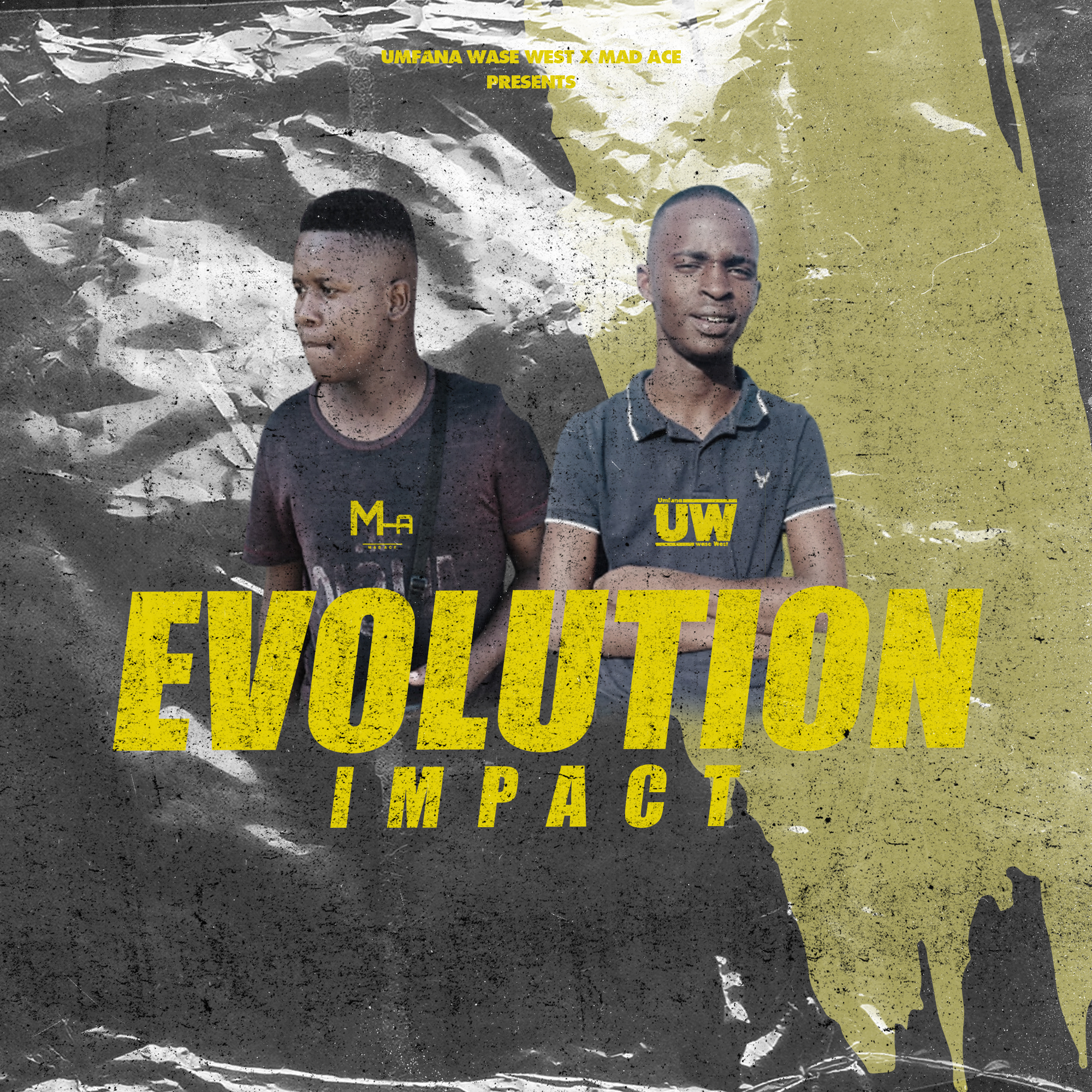 Umfana Wase West x MadAce - Evolution Impact