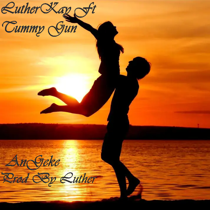 Lutherkay - Angeke ( Prod by Luther) Featuring Tummy Gun