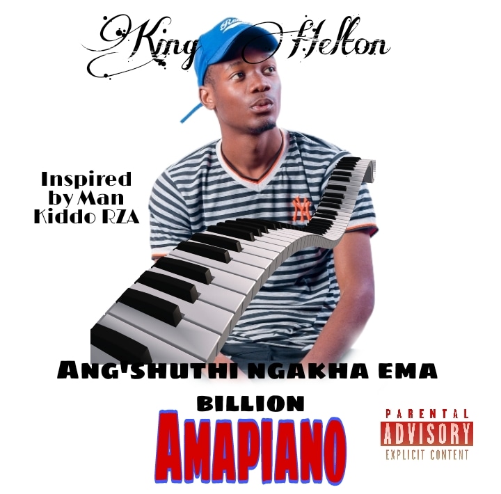 King Helton - Ang'shuthi ngakha ema billion