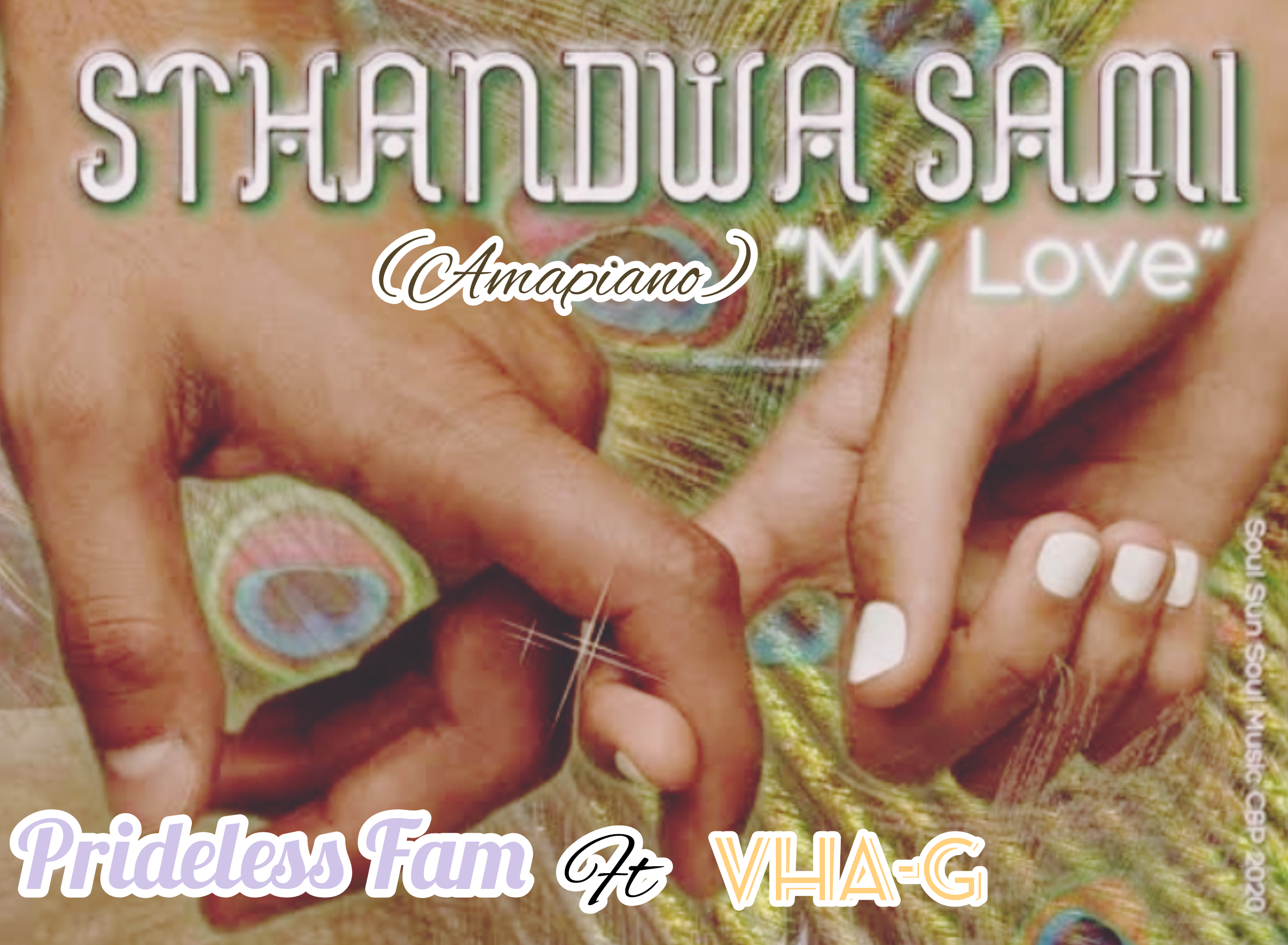 Prideless Fam - Sthandwa sami Featuring Vha-G