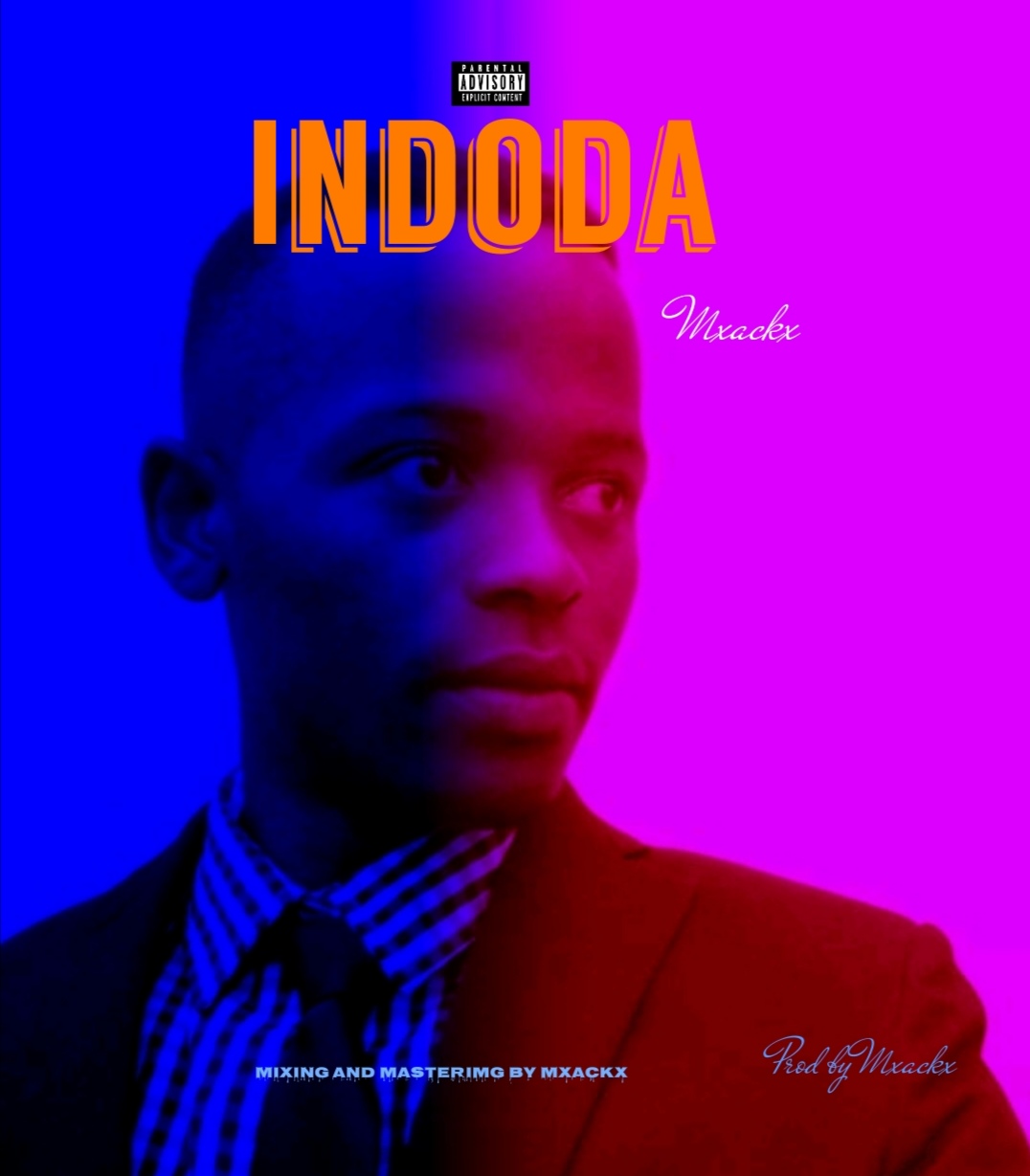 Mxackx - Indoda
