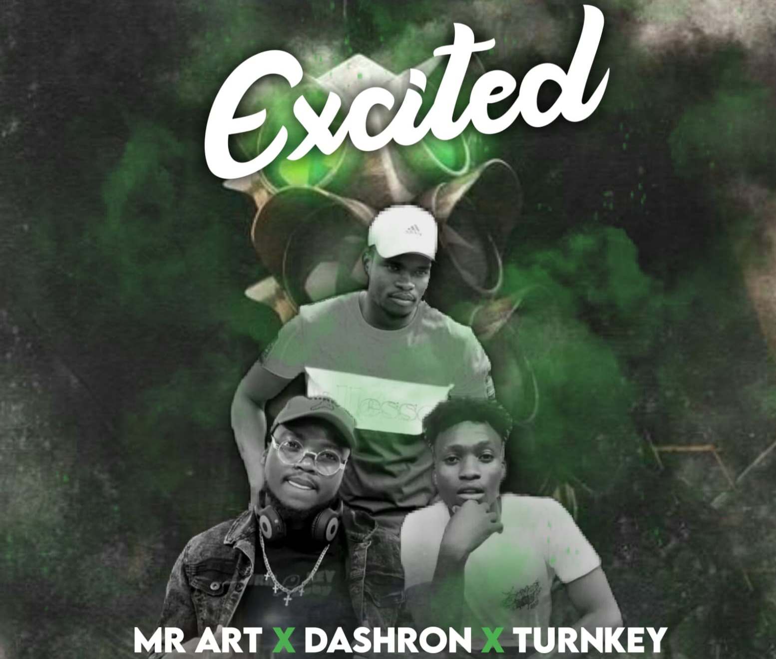 Mr Art x  Dash Ron x Turnkey - Excited