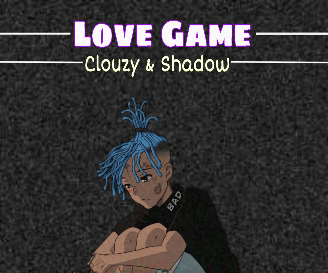 Shadōw - LOVE GAME Featuring Clouzy
