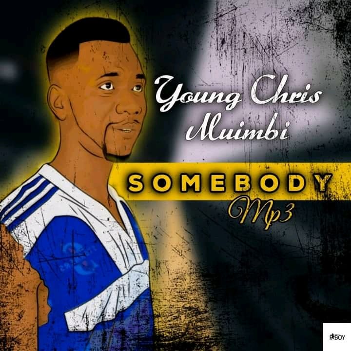 Young Chris Muimbi - Somebody Mp3 Featuring LadyPee