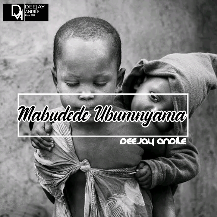 Deejay Andile - Mabudede Ubumnyama(Snippet)