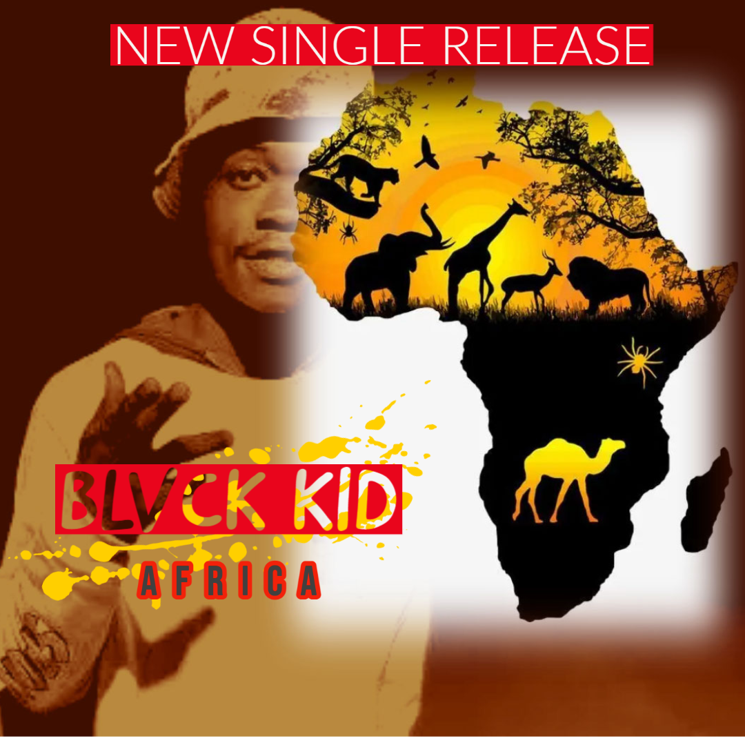 BLVCK KID - E'AFRICA