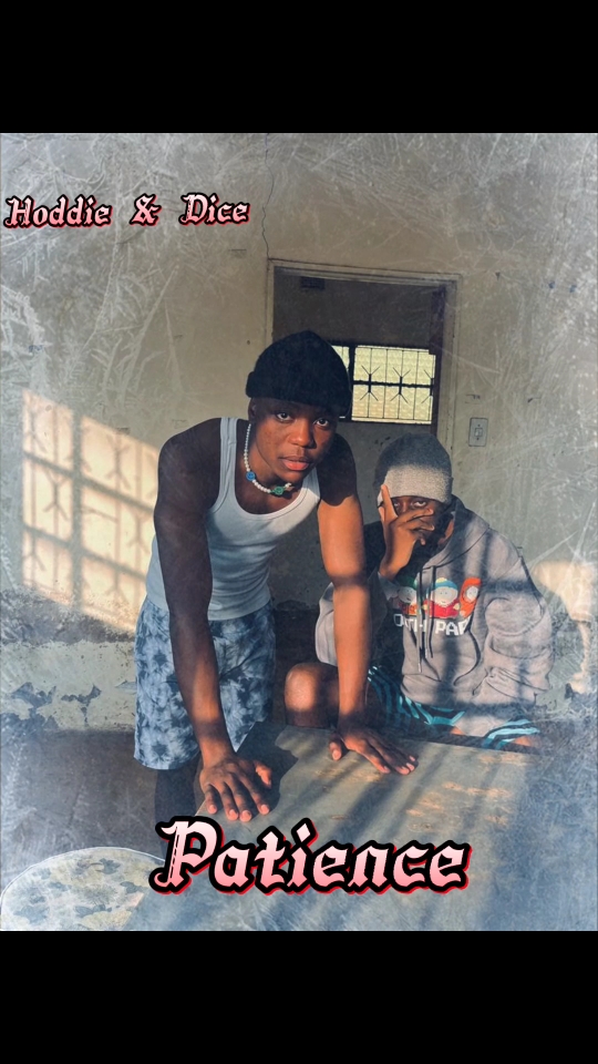 Hoddie & Dice - Patience