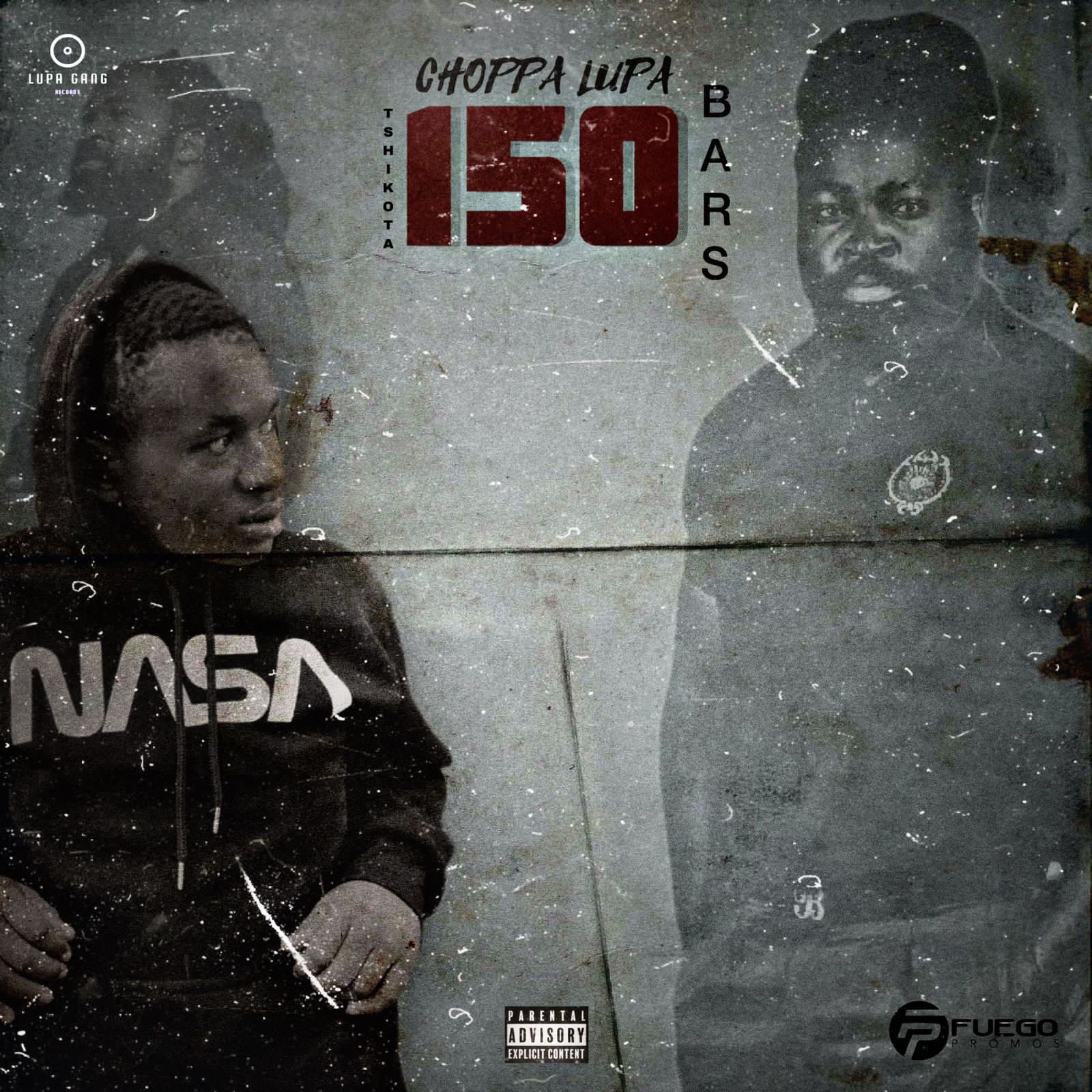 Choppa-LupaSA - TSHIKOTA150BARS Featuring (One Man)