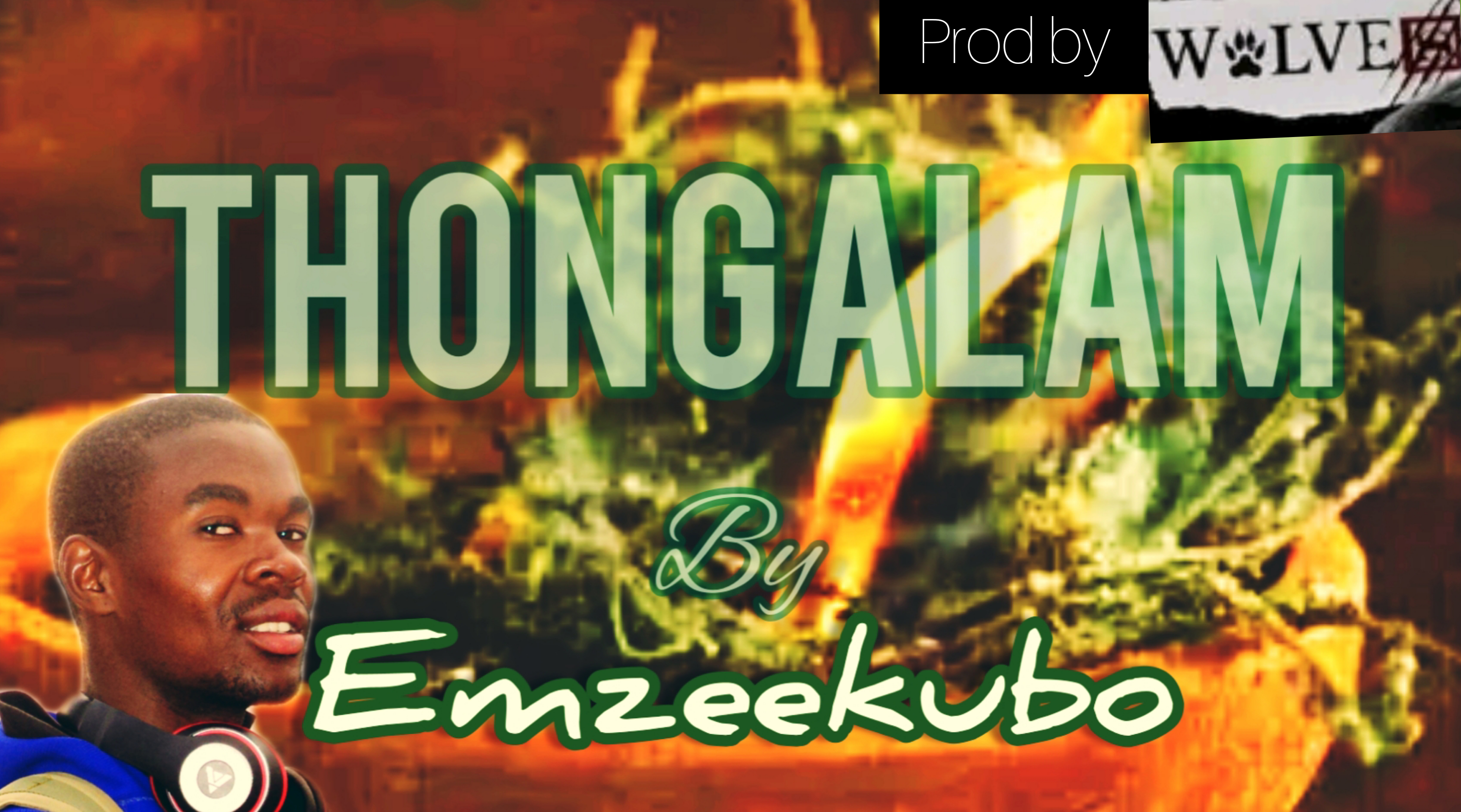 Emzeekubo - Thongolam Featuring Wolves Fam Records