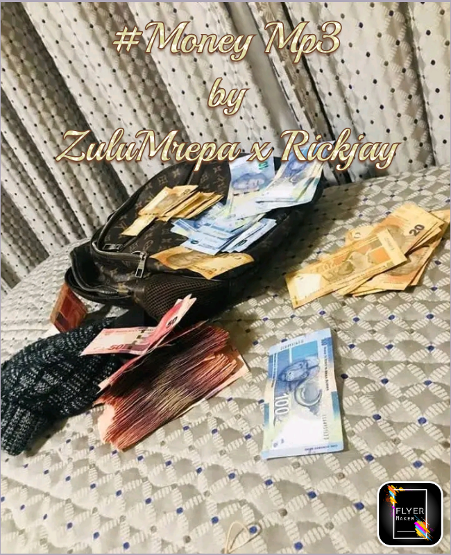 ZuluMrepa x Rickjay - Money Featuring Rickjay